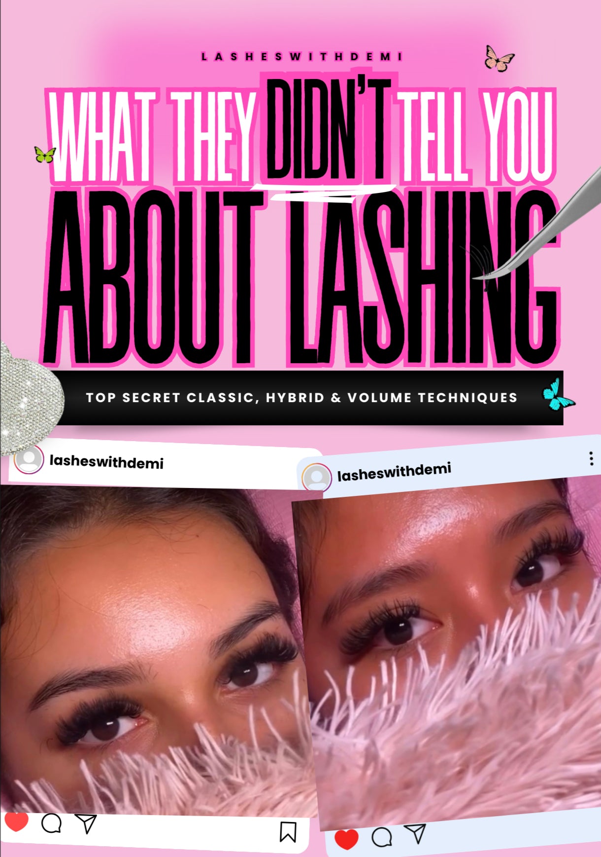 LASHESWITHDEMI " What they didn't tell about lashing " E BOOK